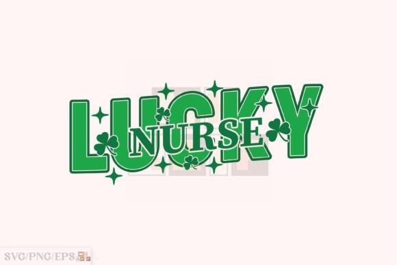 Lucky Nurse: St. Patrick’s Day SVG