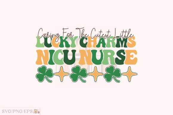 NICU Nurse St Patrick’s PNG SVG Design