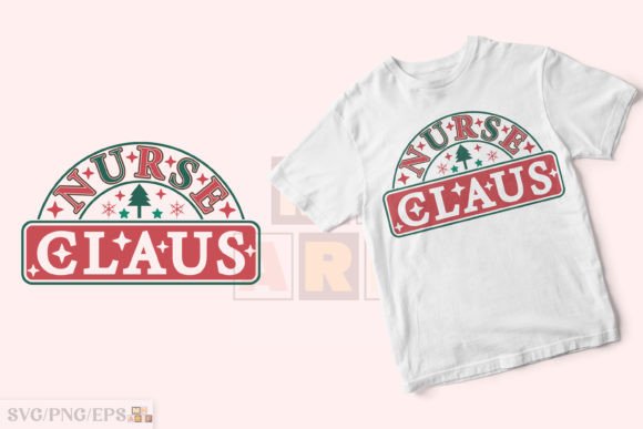 Nurse Claus Christmas Shirt SVG Design