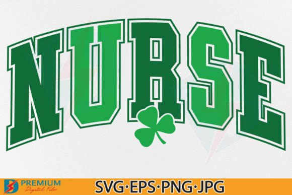 Nurse St Patrick’s Day SVG, Lucky PNG