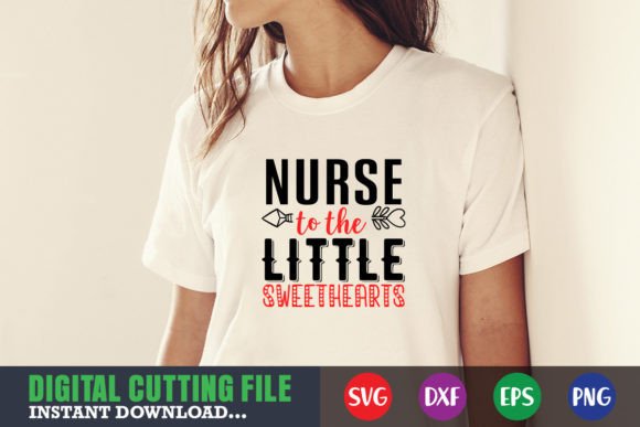 Nurse to the Little Sweethearts SVG