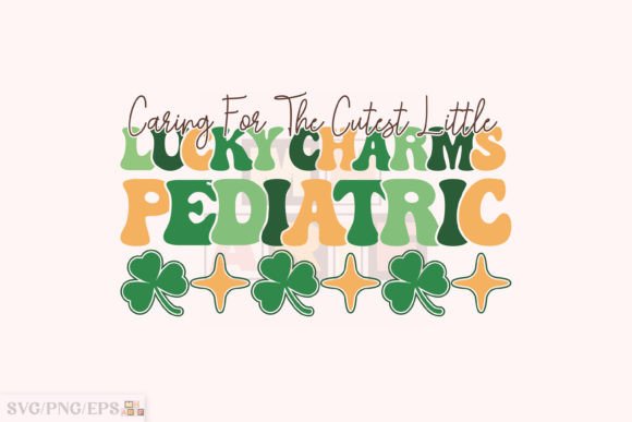 Pediatric Nurse St Patrick’s Day SVG PNG