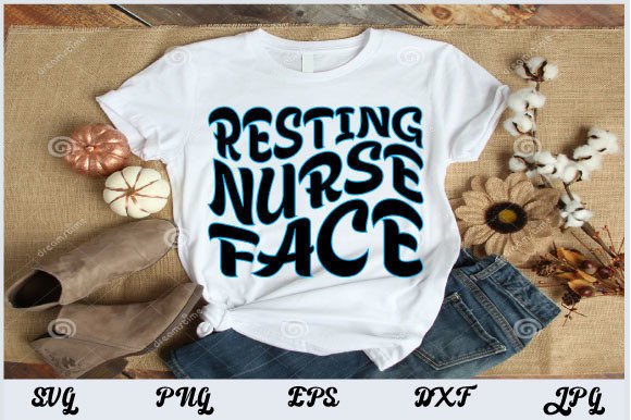 Retro Nurse Design, Resting Nurse Face